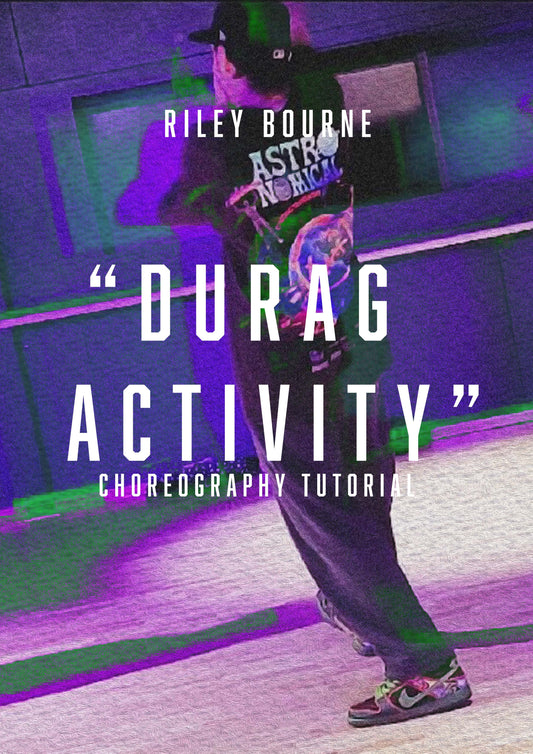 "Durag Activity" Choreography Tutorial | Riley Bourne