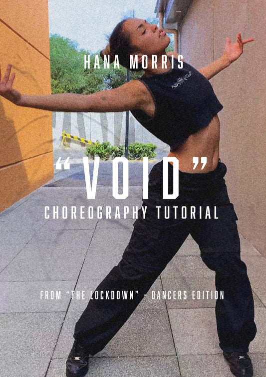 "Void" Choreography Tutorial | Hana Morris