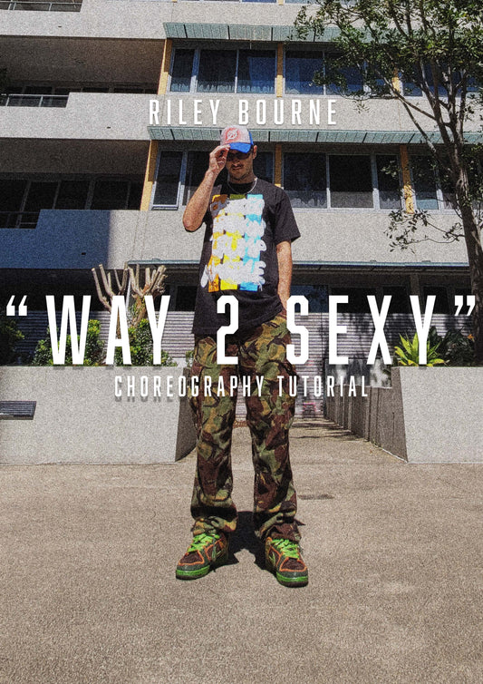 "Way 2 Sexy" Choreography Tutorial | Riley Bourne